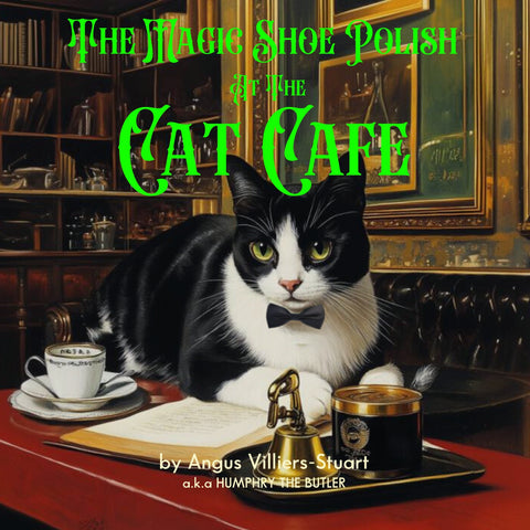 THE MAGIC SHOE POLISH AT THE CAT CAFE (ebook)